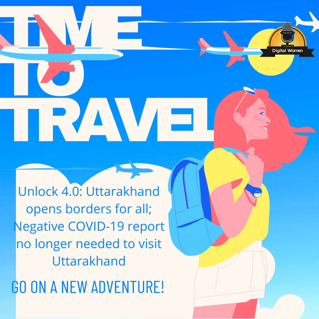 Uttarakhand lifts all travel restrictions and tourists will no longer need to produce Covid-negative certificates to travel to the state.