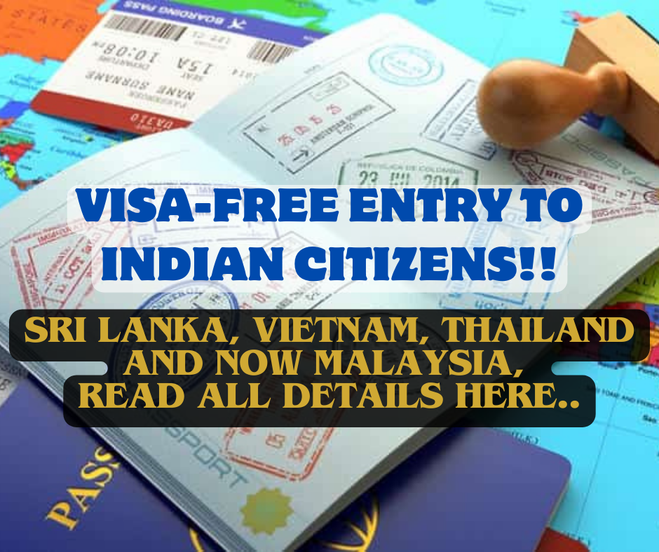 After Sri Lanka, Thailand and Malaysia, now these two countries have also announced 'free visa entry' for Indian citizens