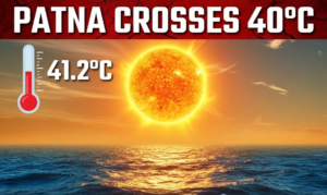 Patna Crosses 40°C, North Bihar Gets Rain Relief