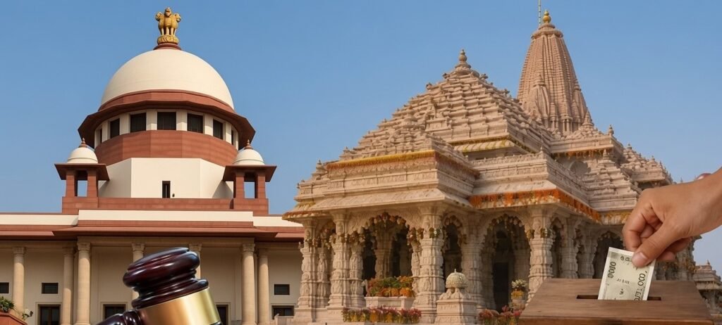 Supreme Court to Hear Ram Temple Donation Case