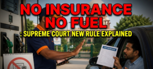 No Insurance No Fuel: Supreme Court New Rule Explained
