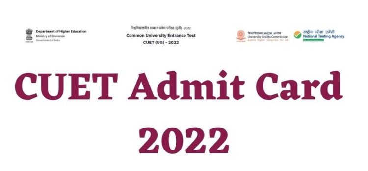 CUET Admit Card 2022