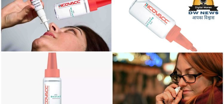 Incovacc -World\'s First Nasal Vaccine by Biotech