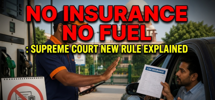 No Insurance No Fuel: Supreme Court New Rule Explained